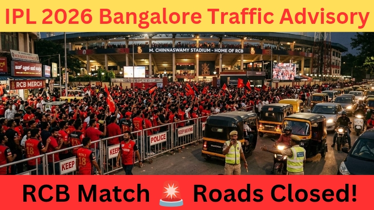 IPL 2026 Bangalore Traffic Advisory near Chinnaswamy Stadium roads closed